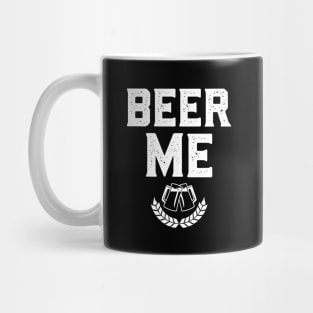 Beer Me Funny St. Patrick's Day Mug